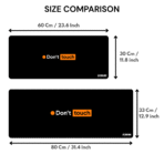 Don’t Touch Gaming Mouse Pad size comparison – available in 60×30 cm and 80×33 cm sizes, 3mm thick.
